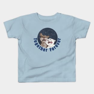 Funny cats Together forever Kids T-Shirt